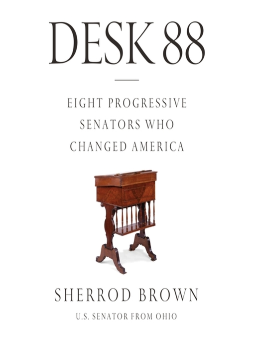 Title details for Desk 88 by Sherrod Brown - Available